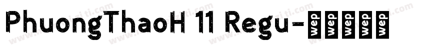 PhuongThaoH 11 Regu字体转换